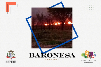 Foto relacionada - Queimadas atingem os bairros Baronesa e Saracaí