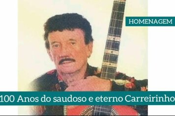  Homenagem - Centenário Carreirinho 