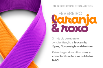 FEVEREIRO CHEGOU AO FIM, MAS A CONSCIENTIZAÇÃO CONTINUA!