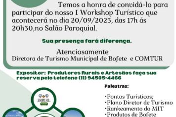 Dia 20 de setembro teremos 1° WORKSHOP TURÍSTICO DE BOFETE a partir das 17horas no Salão Paroquial. 