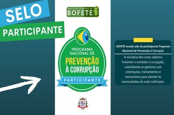 BOFETE recebe selo de participante do Programa Nacional de Prevenção à Corrução.