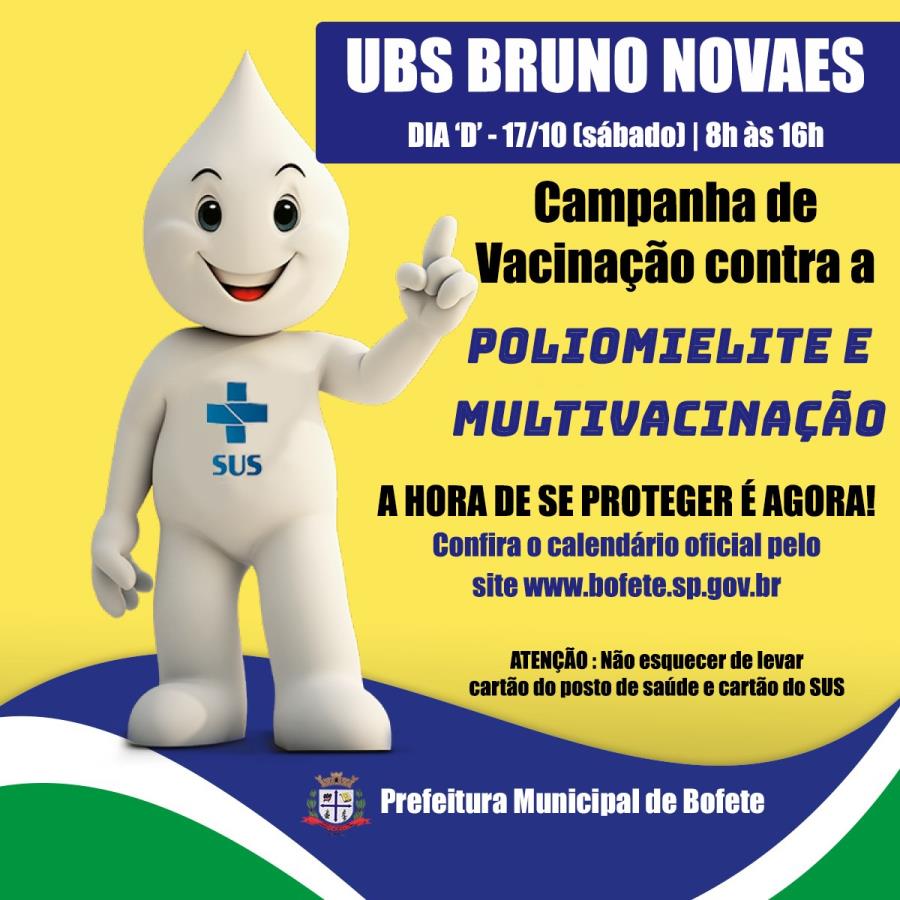 Campanha de vacinação contra a Poliomelite e Multivacinação