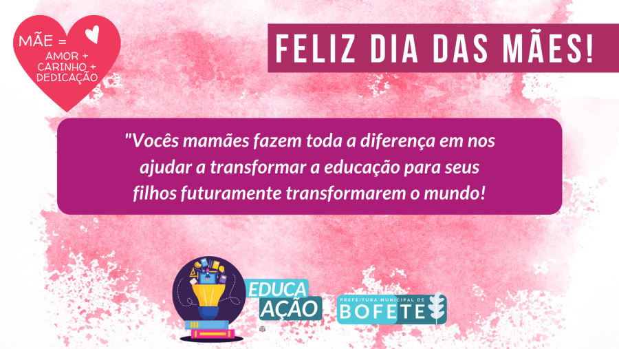 FELIZ DIA DAS MÃES