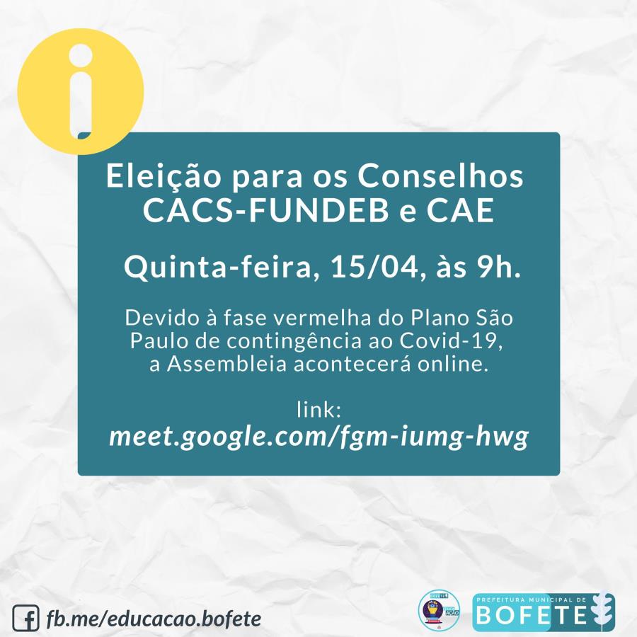 Eleição para os Conselhos CACS-FUNDEB e CAE