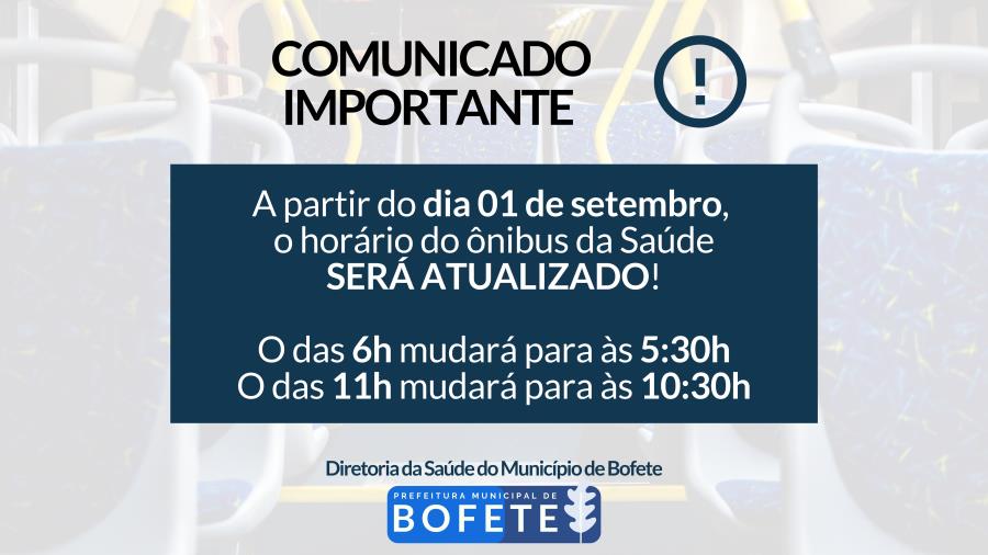 COMUNICADO IMPORTANTE: Atualização do Horário do Ônibus SAÚDE